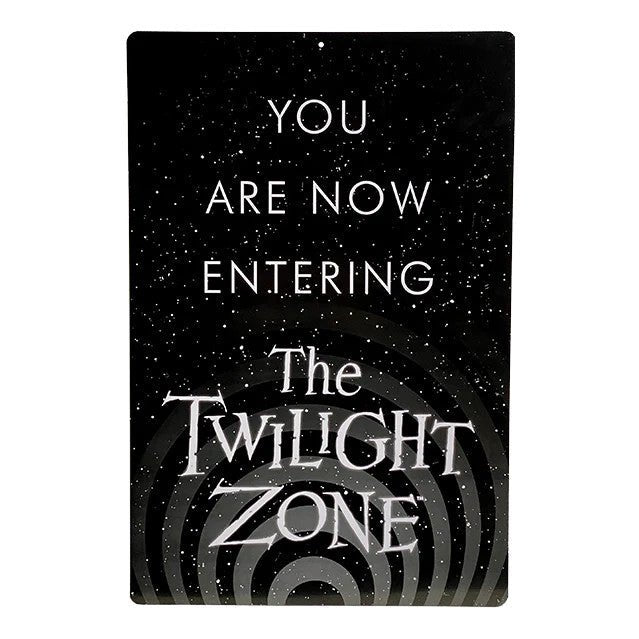 The Twilight Zone: You Are Now Entering - Metal Sign - The Last Toy Store