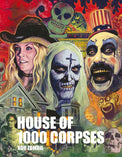 Rob Zombie’s House of 1000 Corpses (Exclusive/NEW!) - Insight Editions - 1 Pop Culture Publisher